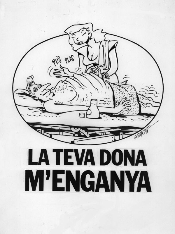 La teva dona m´enganya - Dibujo original - Antoni Garcés