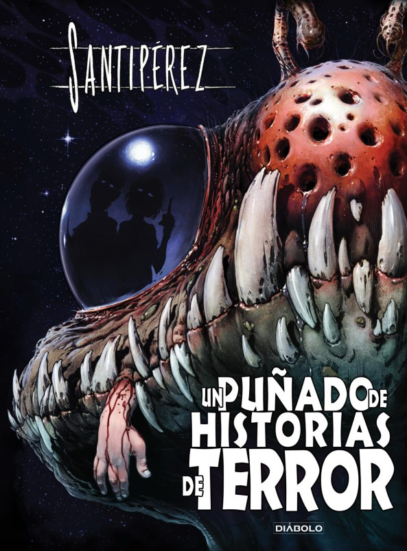 Cómic: Un Puñado de Historias de Terror de Santipérez
